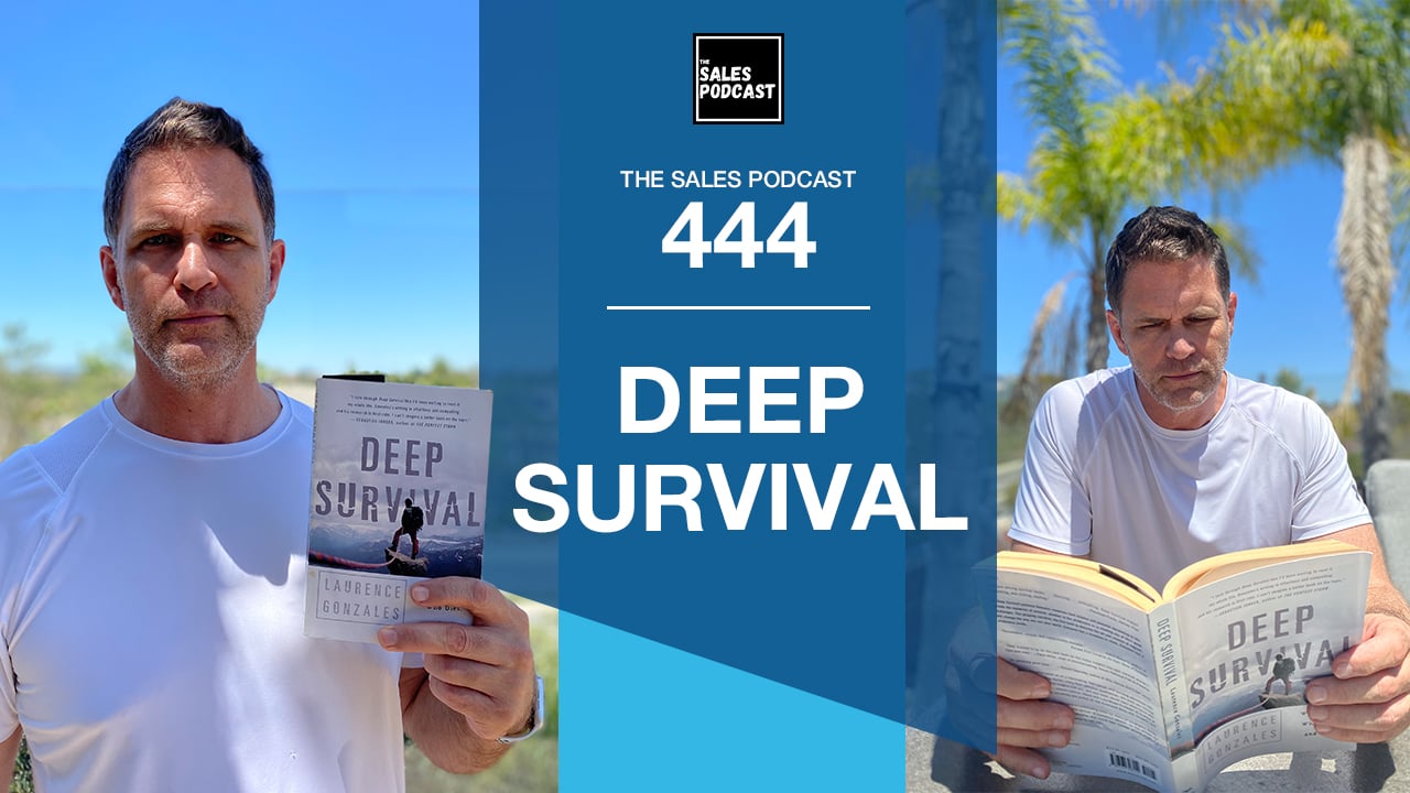 Deep Survival-the-sales-podcast-wes-schaeffer