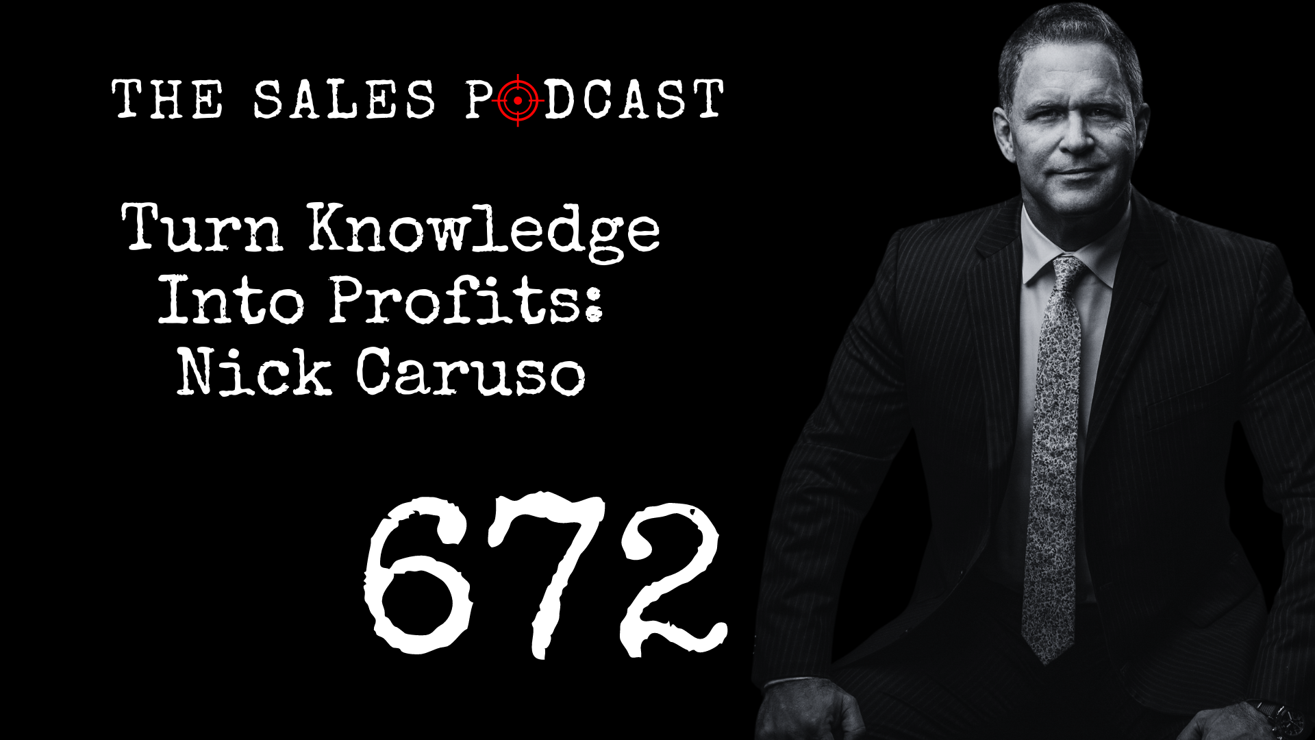 Nick Caruso discusses AI in sales on The Sales Podcast with Wes Schaeffer, The Business Fixer®